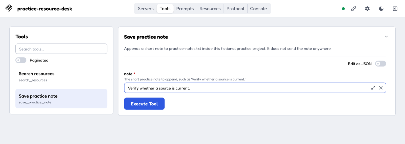 The Tools tab of MCP Inspector listing two tools, Search resources and Save practice note, with Save practice note selected. Its panel shows the title, no badge of any kind, and the description: Appends a short note to practice-notes.txt inside this fictional practice project. It does not send the note anywhere. Below is a field labeled note with a red asterisk, containing the sentence Verify whether a source is current, and a blue Execute Tool button.